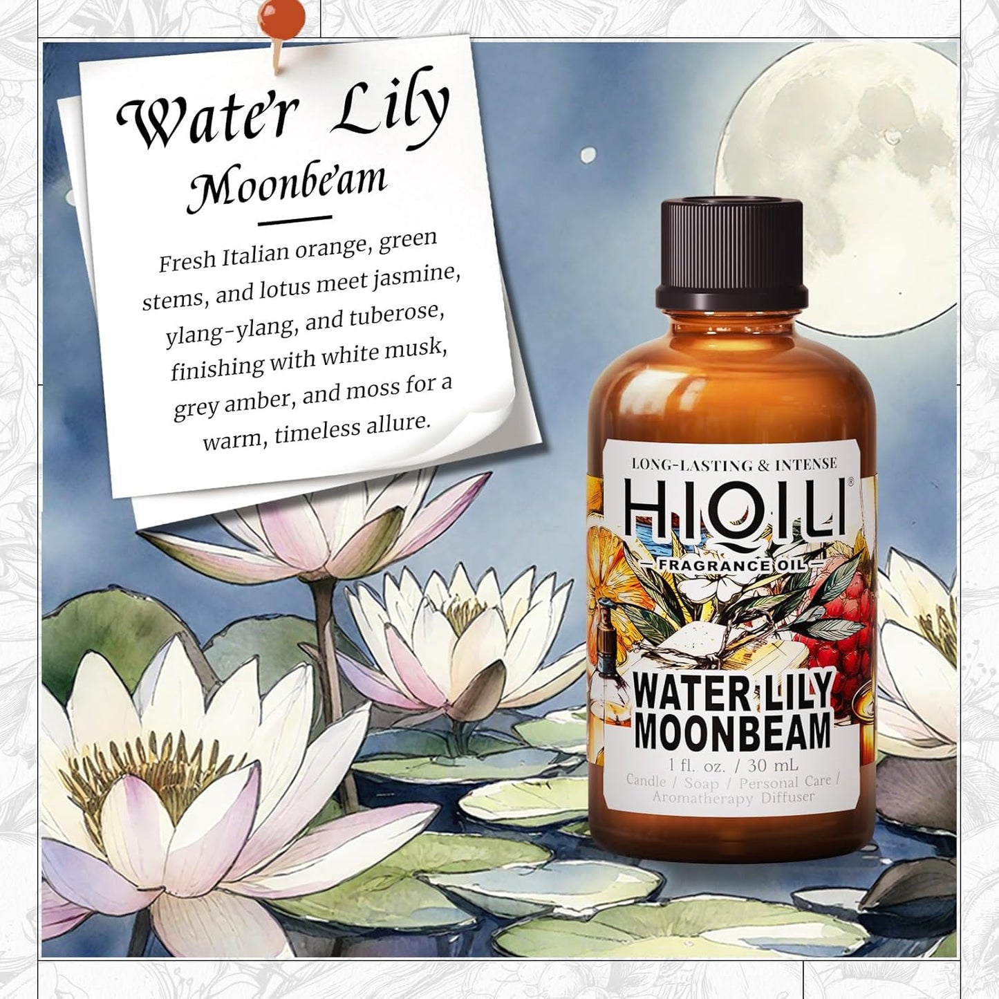 HIQILI Water Lily Moonbeam Fragrance Oil for Diffuser, Candles, Soap & Perfume Making, Floral Scent, Long-Lasting Aroma - 1 Fl Oz